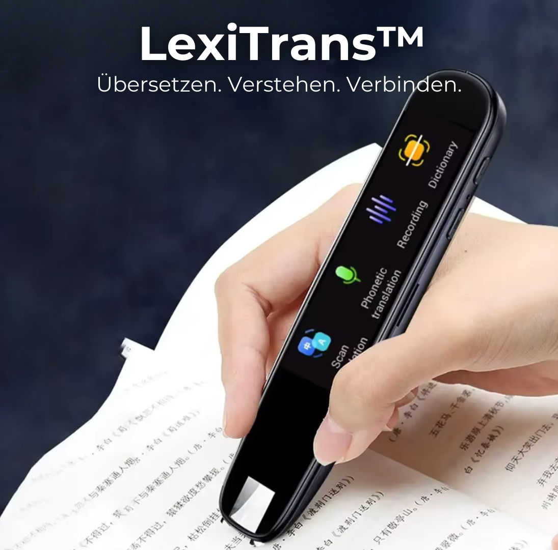 LexiTrans™️ – Der intelligente Übersetzungsstift für mühelose Kommunikation