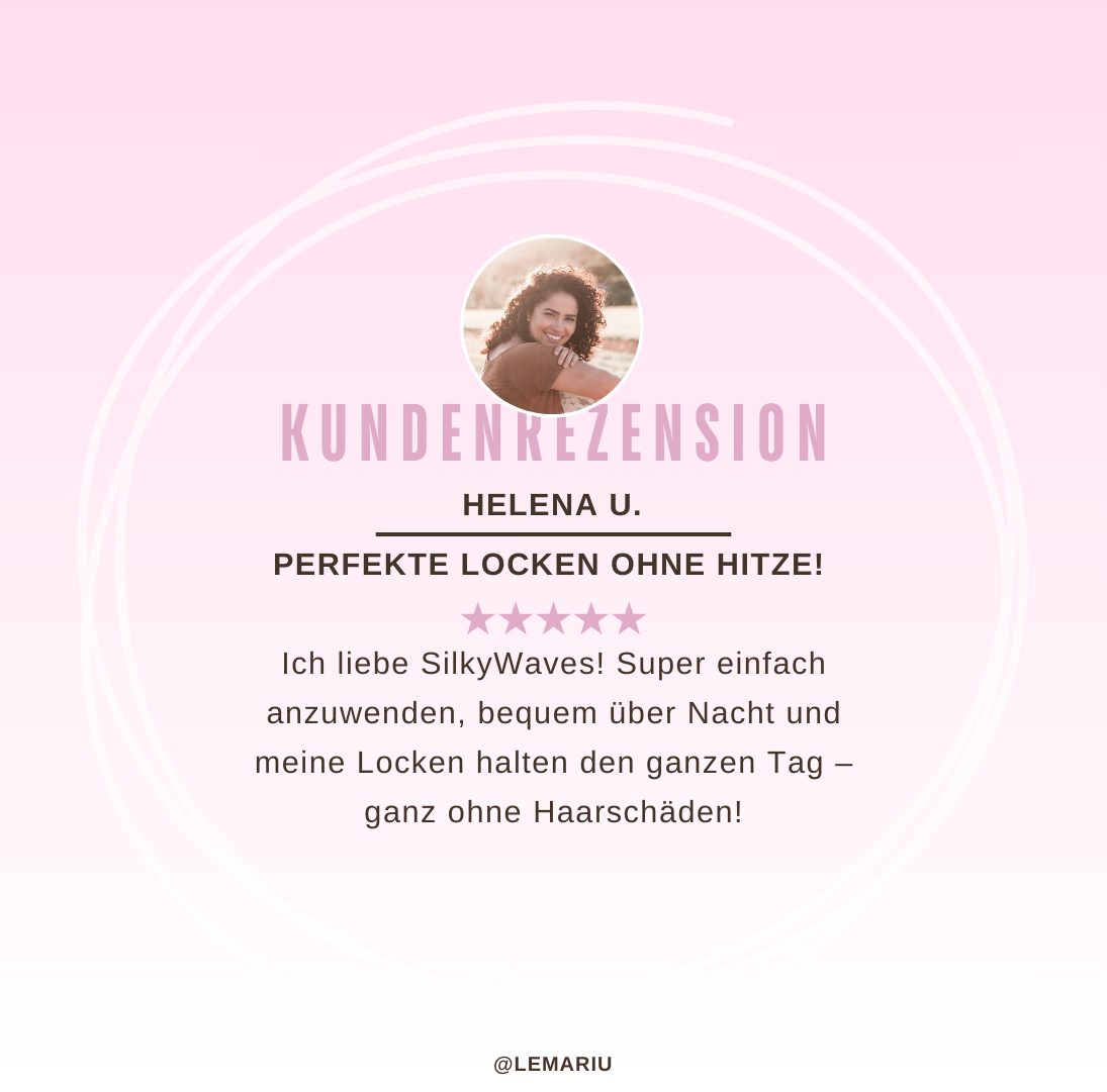 SilkyWaves – Perfekte Locken im Schlaf, ganz ohne Hitze!